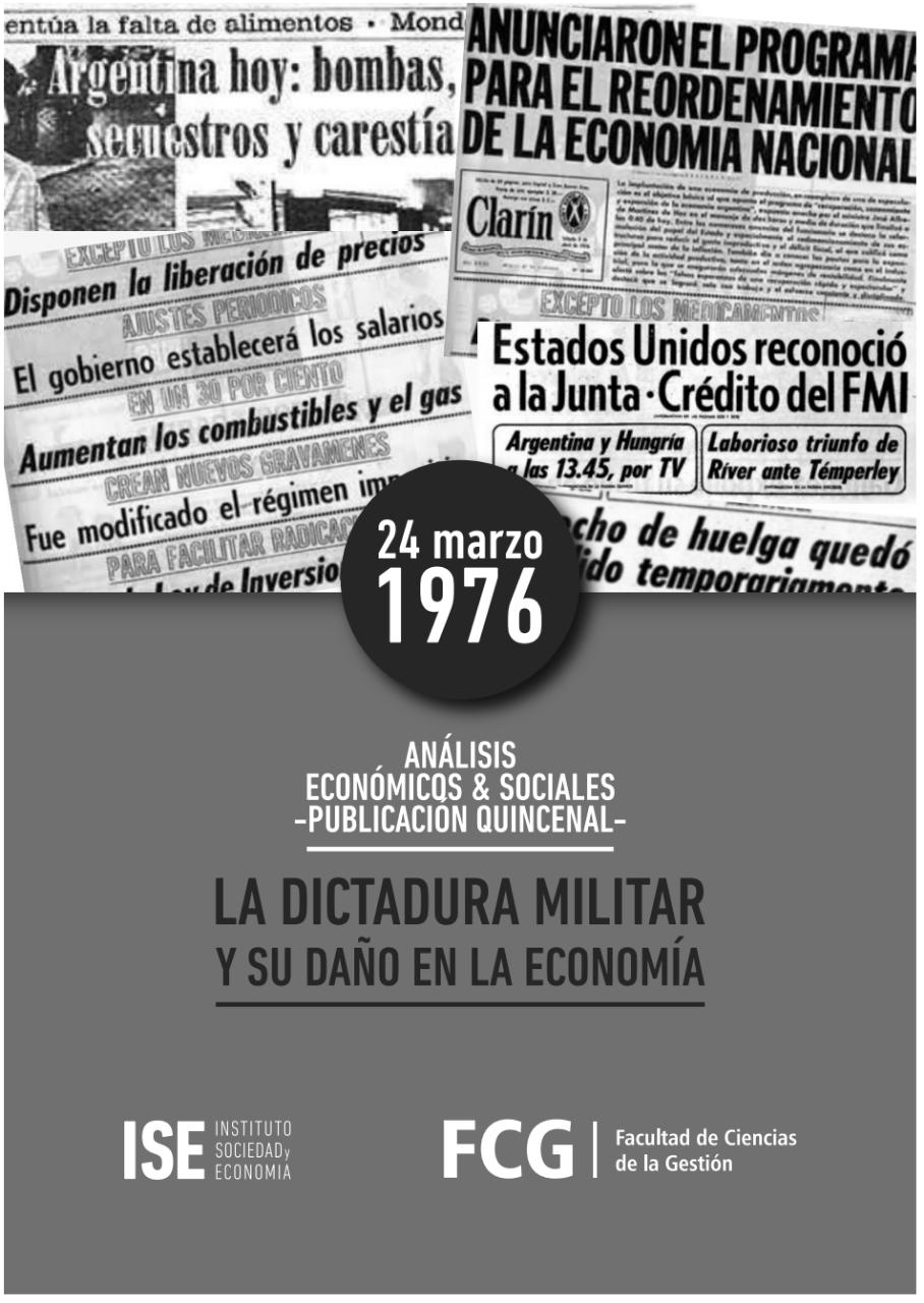 La Dictadura Militar y su daño en la Economía