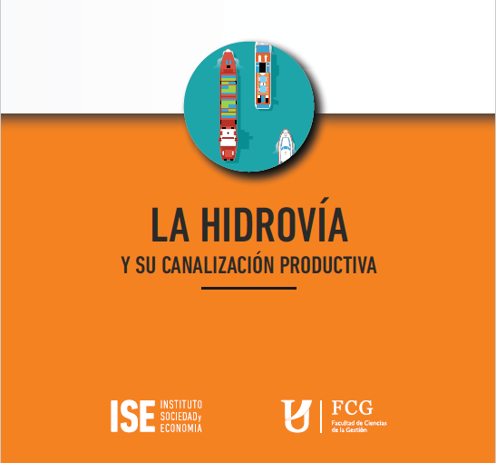 LA HIDROVÍA Y SU CANALIZACIÓN PRODUCTIVA