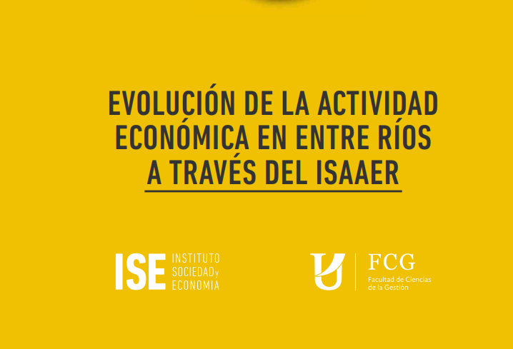 Evolución de la actividad económica en Entre Ríos a través del ISAAER
