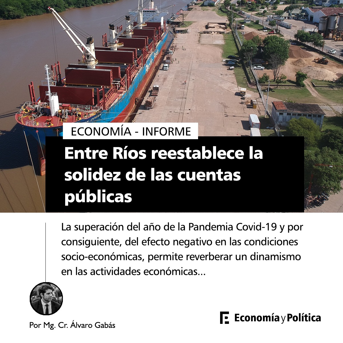 Entre Ríos restablece la solidez en las cuentas públicas