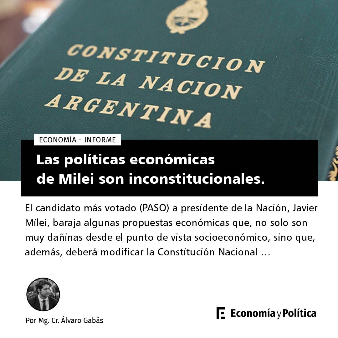 Las Propuestas Económicas de Milei son Inconstitucionales